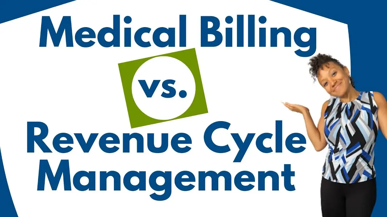 Revenue Cycle Management vs Medical Billing